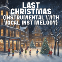 Last Christmas (Instrumental With Vocal Inst Melody) cover